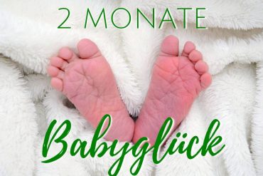 2MonateBabyglück